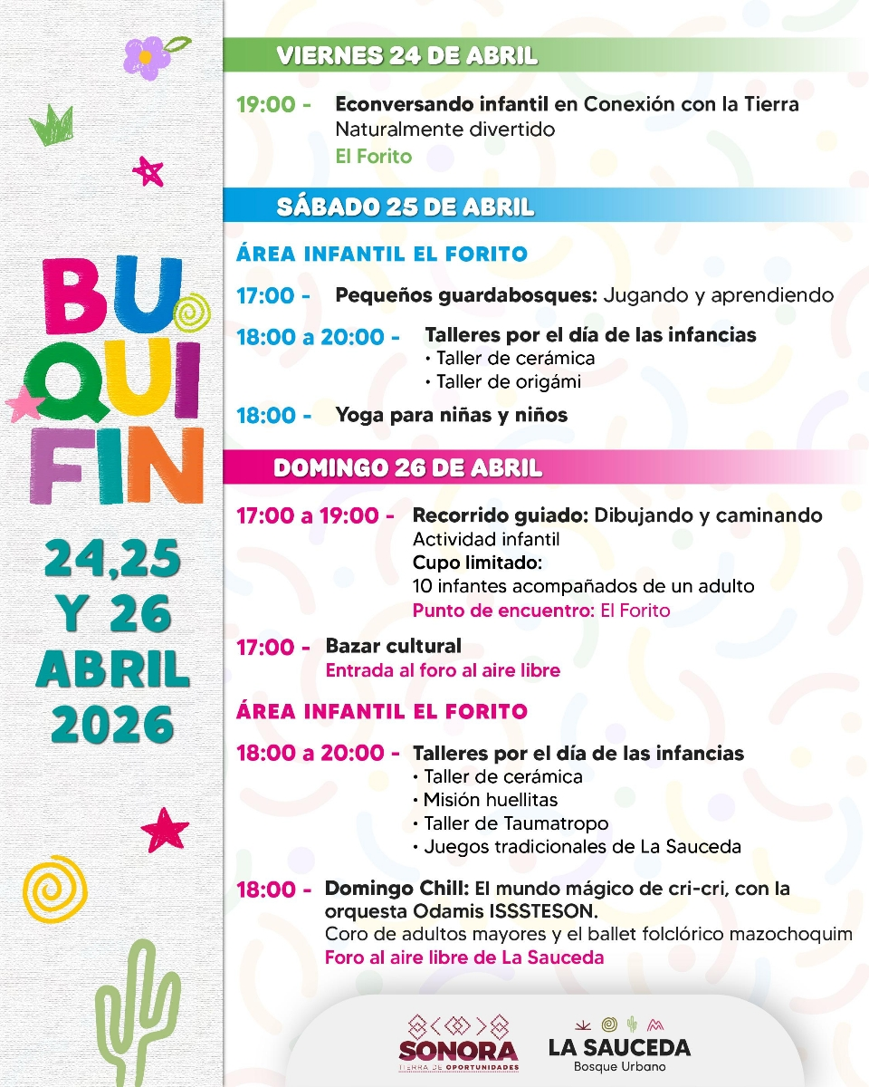 Hermosillo, Sonora; 9 de abril de 2026.- Gobierno de Sonora invita a disfrutar el Buqui Fin en el Bosque Urbano La Sauceda