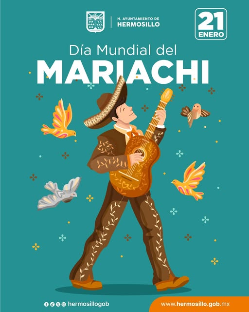 HERMOSILLO, SONORA; 21 DE ENERO DEL 2026.-Gobierno del Estado de Sonora Celebra el Mariachi