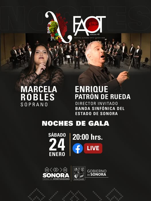  SONORA; 24 DE ENERO DEL 2026.-Gobierno del Estado de Sonora Presenta Noches de Gala