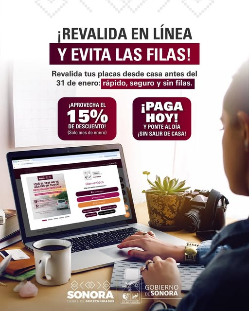  SONORA; 28 DE ENERO DEL 2026.-Gobierno del Estado de Sonora Facilita Revalidaci&oacute;n Vehicular