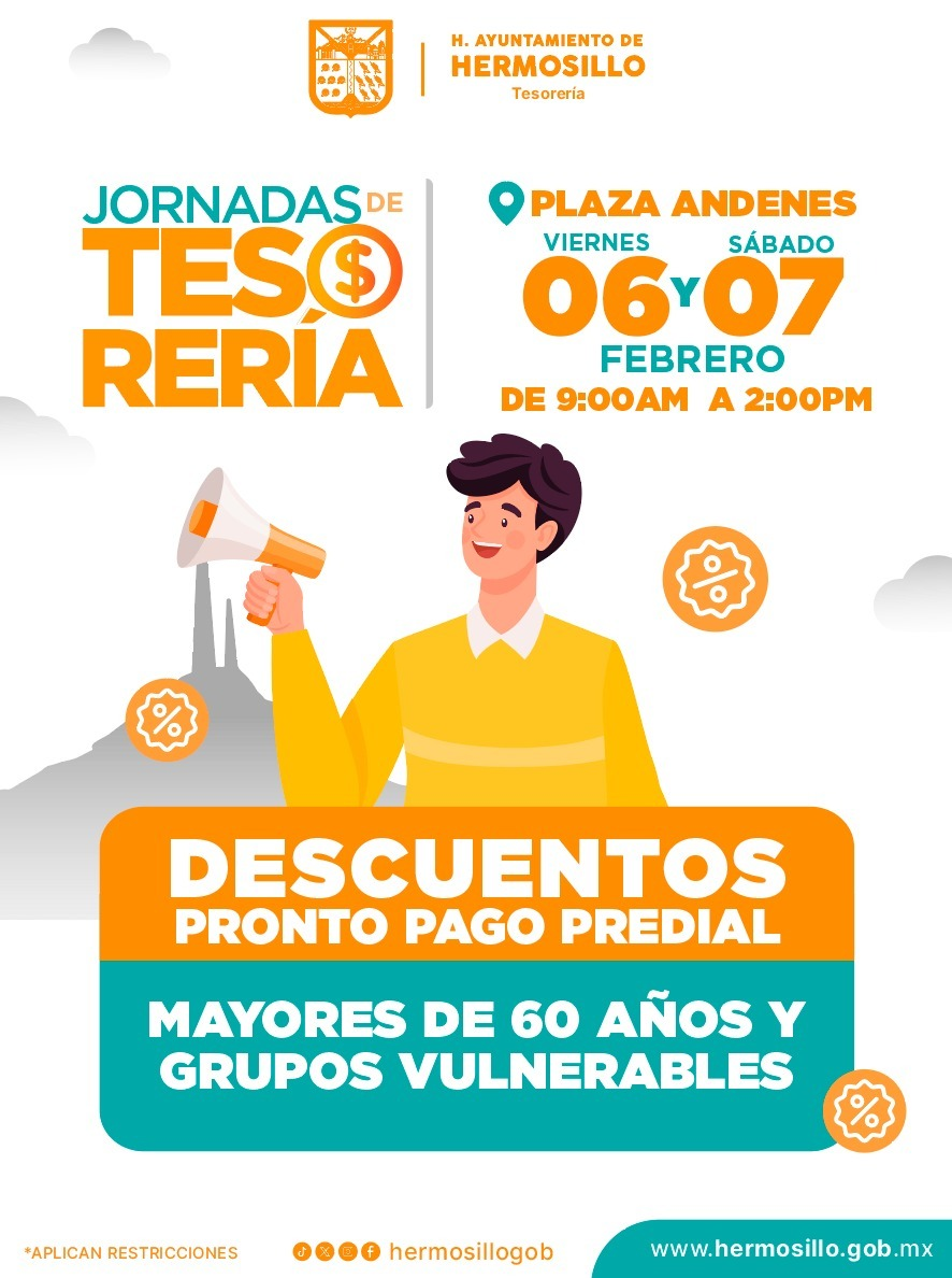 Hermosillo Sonora 06 junio 2026💰📢 &iexcl;ATENCI&Oacute;N HERMOSILLO! APROVECHA LOS DESCUENTOS DE TESORER&Iacute;A 🏡✅